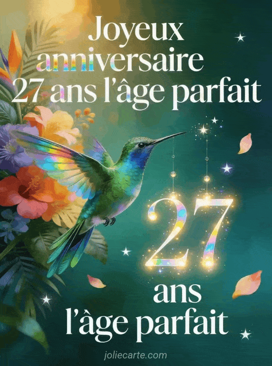 Joyeux anniversaire 27 ans - Message