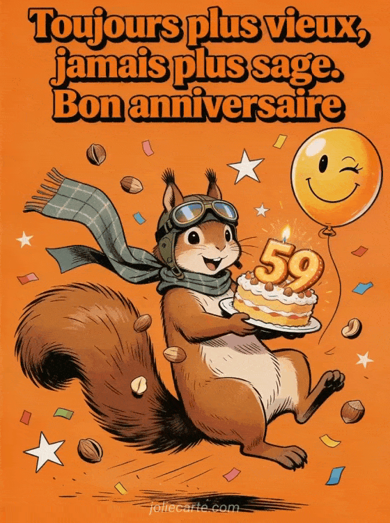Joyeux anniversaire 59 ans - Carte humoristique