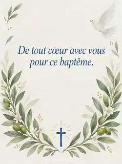 Deux grandes branches d'olivier vert pâle encadrent les coins inférieurs d'un panneau ivoire, près d'une petite croix cobalt. Texte : « De tout cœur avec vous pour ce baptême. »