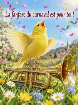 Canari jaune perché sur une trompette dorée posée dans l'herbe, tête levée, bec ouvert et ailes légèrement écartées, sous une lumière printanière. Texte : « La fanfare du carnaval est pour toi ! »