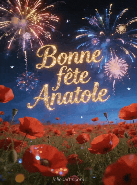 Bonne fête Anatole - Bonne fete anatole gratuit