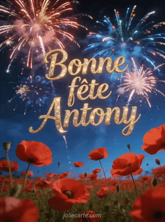 Bonne fête Antony - Bonne fete antony gratuit