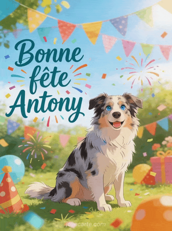 Bonne fête Antony - Bonne fete antony gif