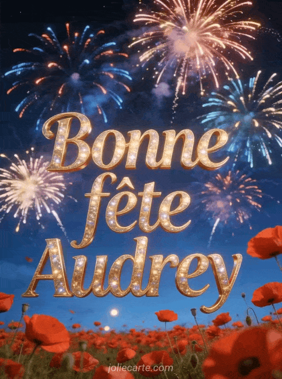 Bonne fête Audrey - Audrey bonne fete image