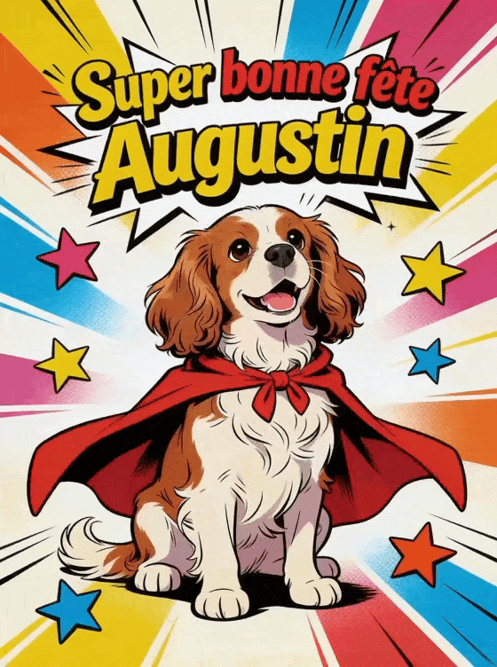 Bonne fête Augustin - Augustin gif bonne fete gratuit