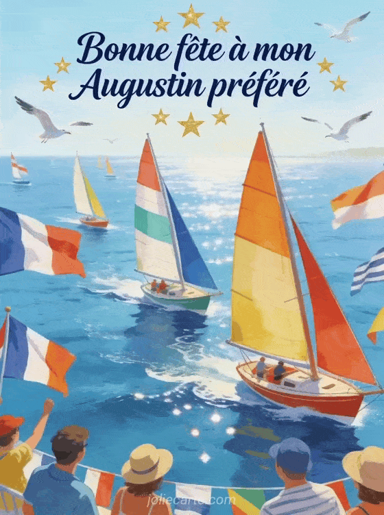 Bonne fête Augustin - Fete augustin a souhaiter