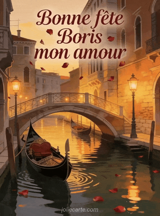 Bonne fête Boris - Bonne fete boris mon amour