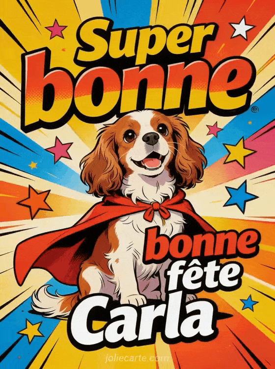 Bonne fête Carla - Bonne fete carla drole