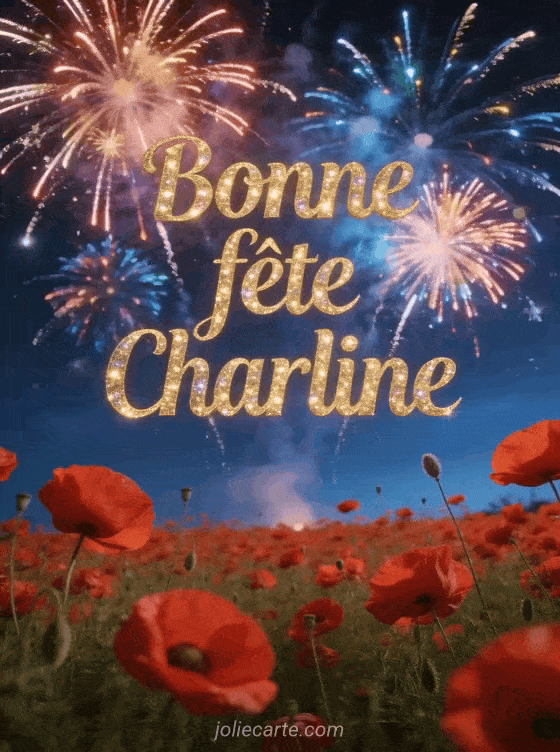 Bonne fête Charline - Bonne fete charline gratuit