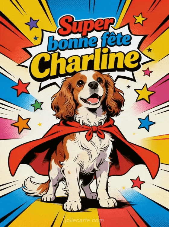 Bonne fête Charline - Bonne fete charline drole