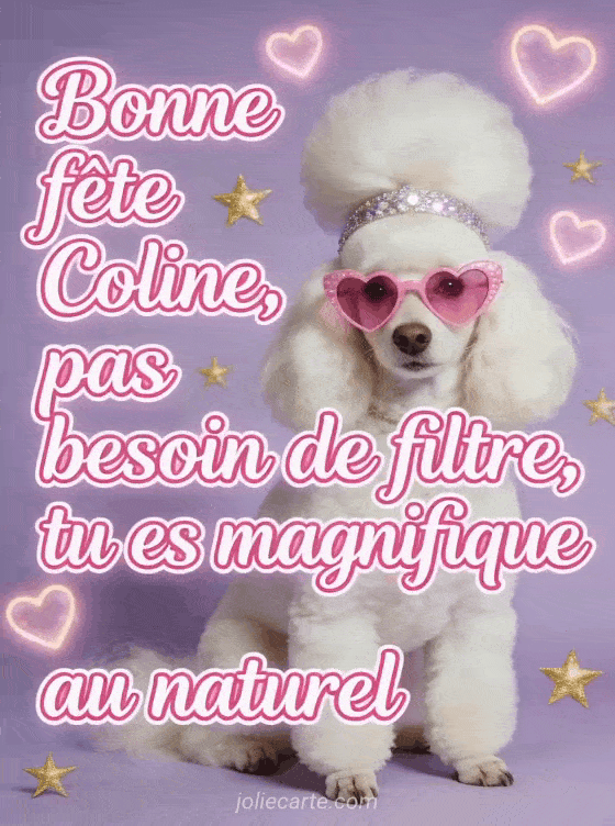 Bonne fête Coline - Coline bonne fete humour