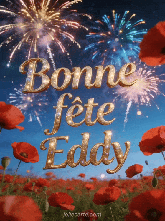 Bonne fête Eddy - Bonne fete eddy gratuit