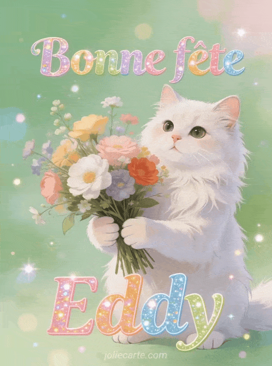 Bonne fête Eddy - Bonne fete eddy chat
