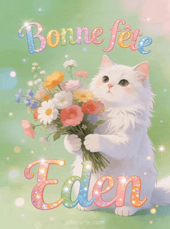 Bonne fête Eden - Eden gif bonne fete