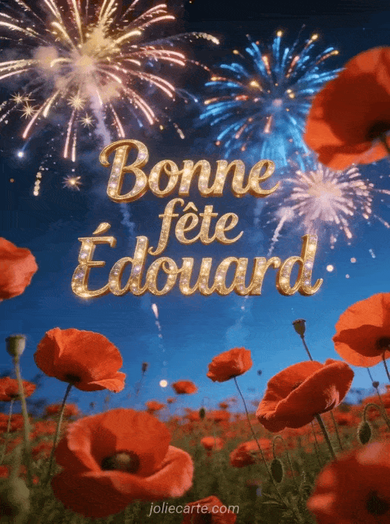 Bonne fête Edouard - Bonne fete edouard gratuit