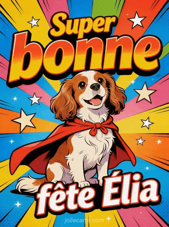 Bonne fête Elia - Bonne fete elia drole