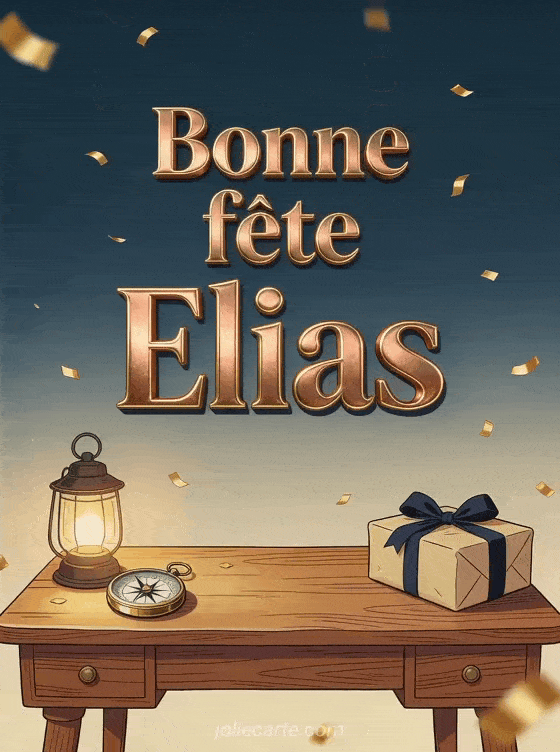 Bonne fête Elias - Bonne fete elias homme