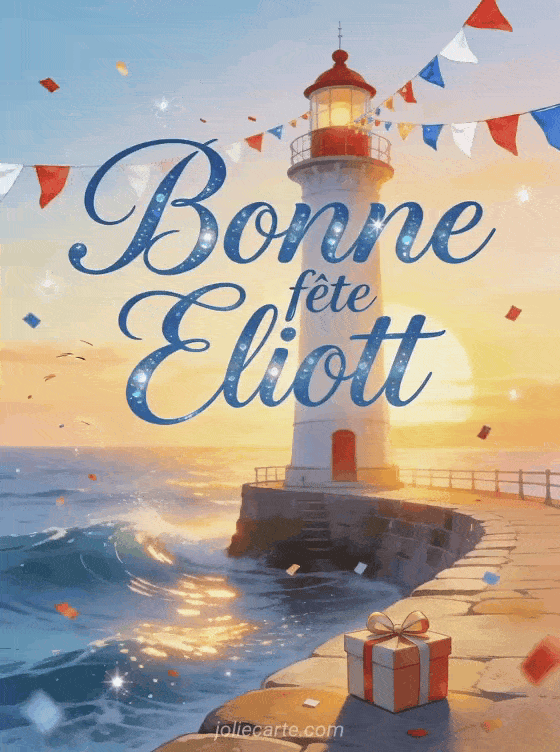 Bonne fête Éliott - Bonne fete saint eliott