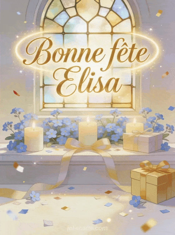 Bonne fête Elisa - Fete sainte elisa
