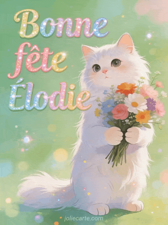 Bonne fête Elodie - Elodie gif bonne fete