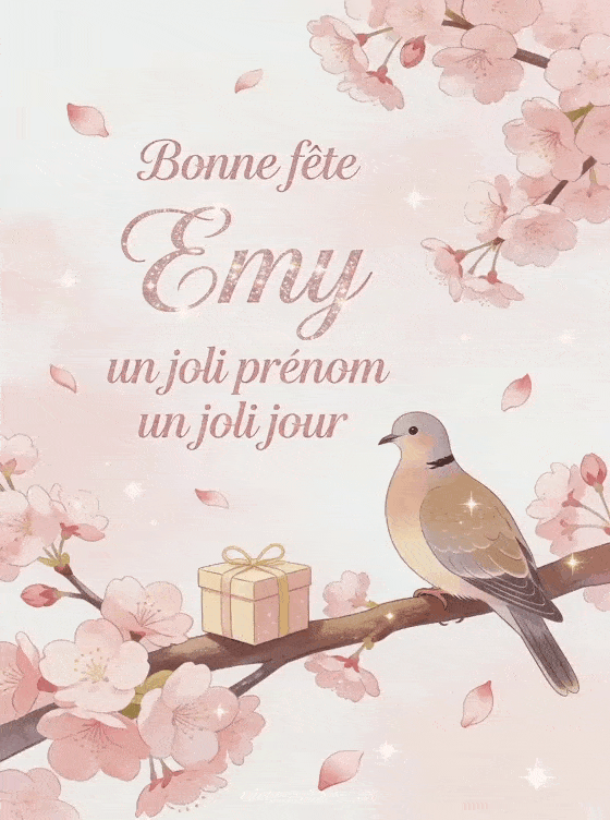 Bonne fête Emy - Fete emy a souhaiter