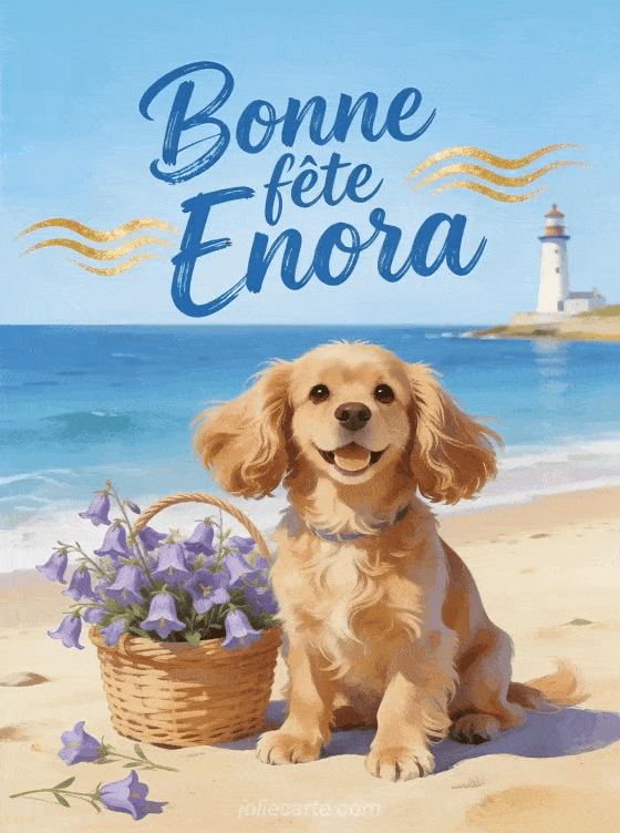 Bonne fête Enora - Bonne fete enora chien
