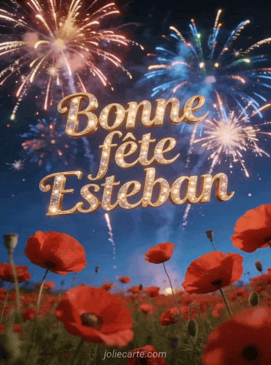 Bonne fête Esteban - Esteban bonne fete image