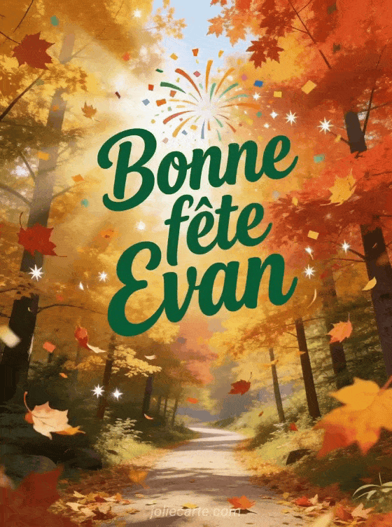 Bonne fête Evan - Fete st evan