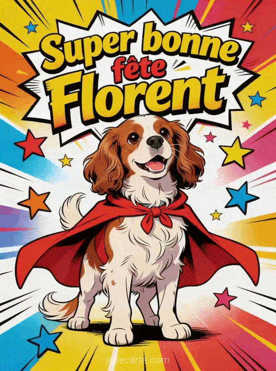 Bonne fête Florent - Florent gif bonne fete gratuit