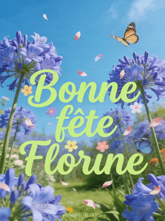 Bonne fête Florine - Bonne fete florine fleurs