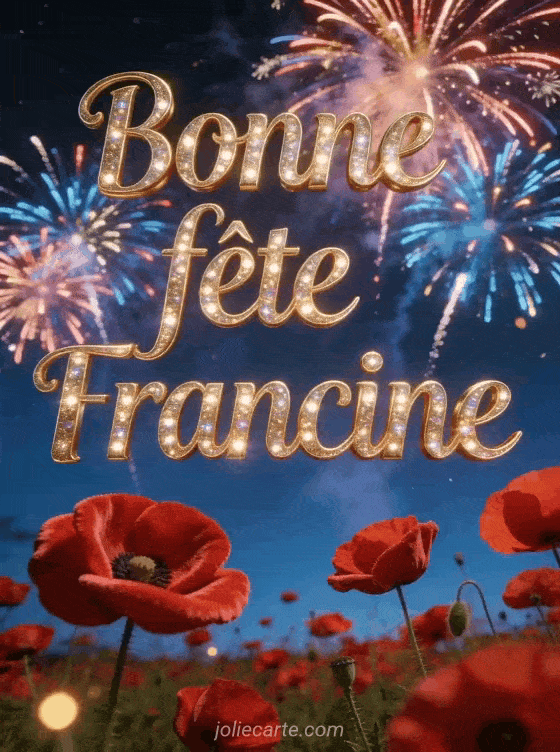 Bonne fête Francine - Francine bonne fete image