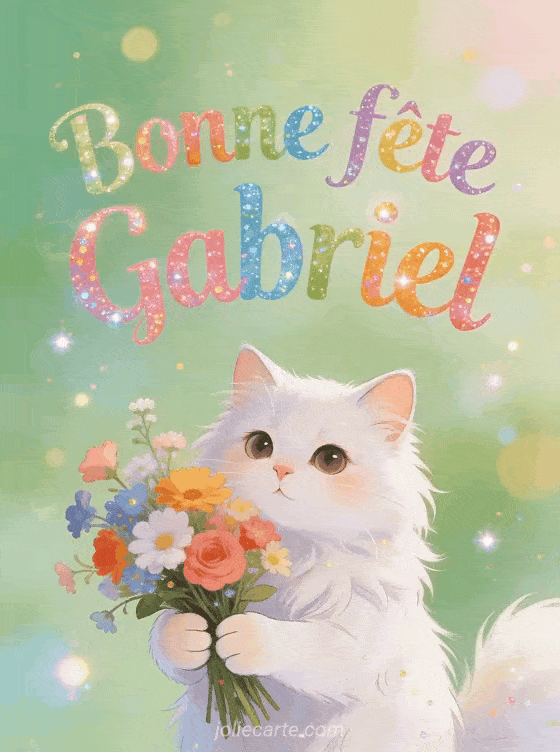 Bonne fête Gabriel - Gabriel gif bonne fete