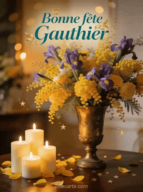 Bonne fête Gauthier - Bonne fete gauthier fleurs