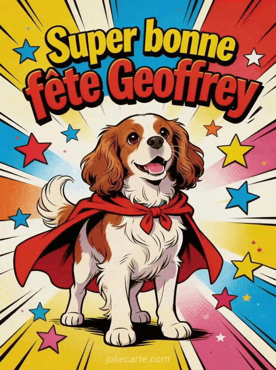 Bonne fête Geoffrey - Bonne fete geoffrey drole