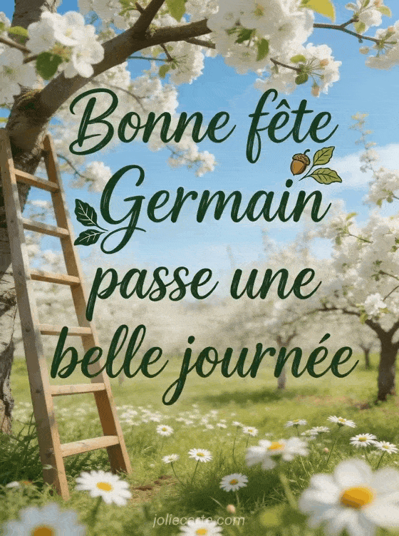 Bonne fête Germain - Bonne fete germain bisous