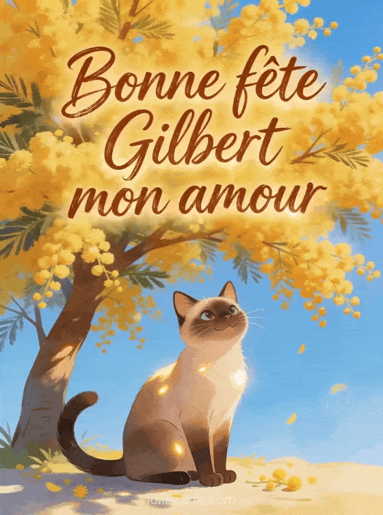Bonne fête Gilbert - Bonne fete gilbert mon amour