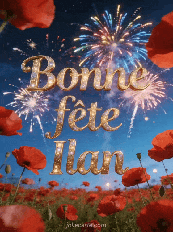 Bonne fête Ilan - Bonne fete ilan gratuit