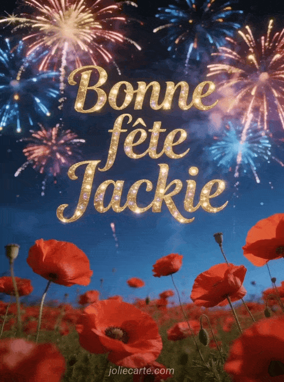 Bonne fête Jackie - Bonne fete jackie gratuit
