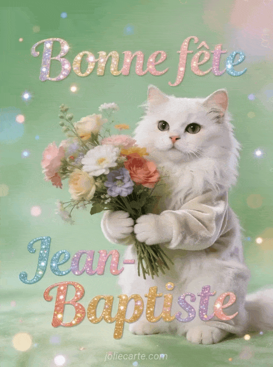 Bonne fête Jean-baptiste - Jean baptiste gif bonne fete