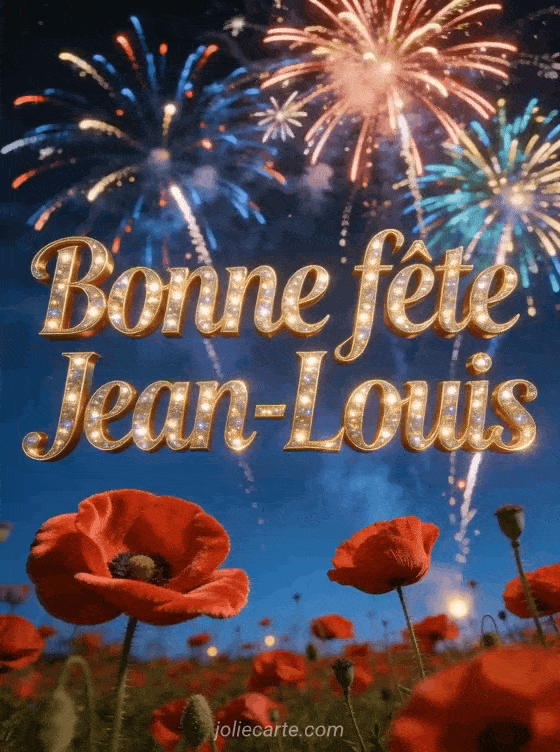 Bonne fête Jean-Louis - Jean louis bonne fete image