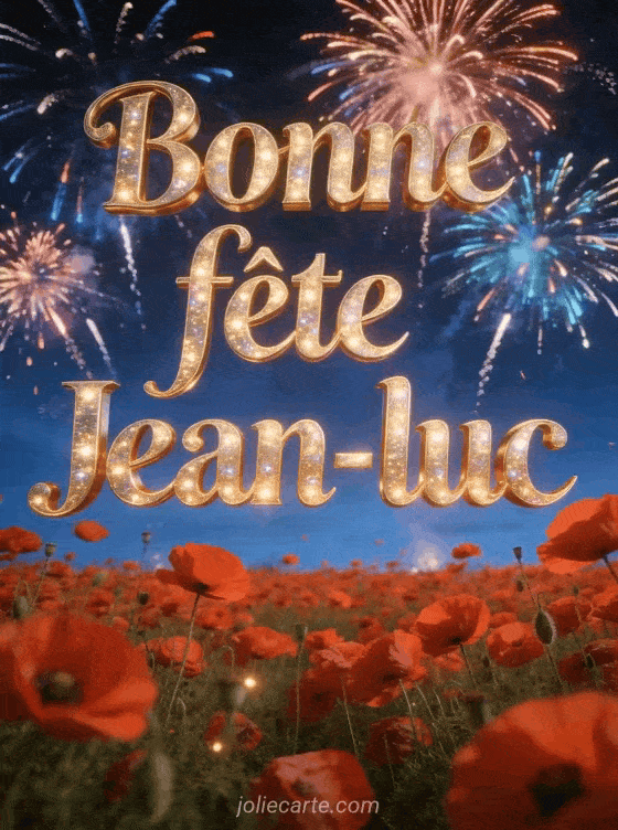 Bonne fête Jean-luc - Jean luc bonne fete image