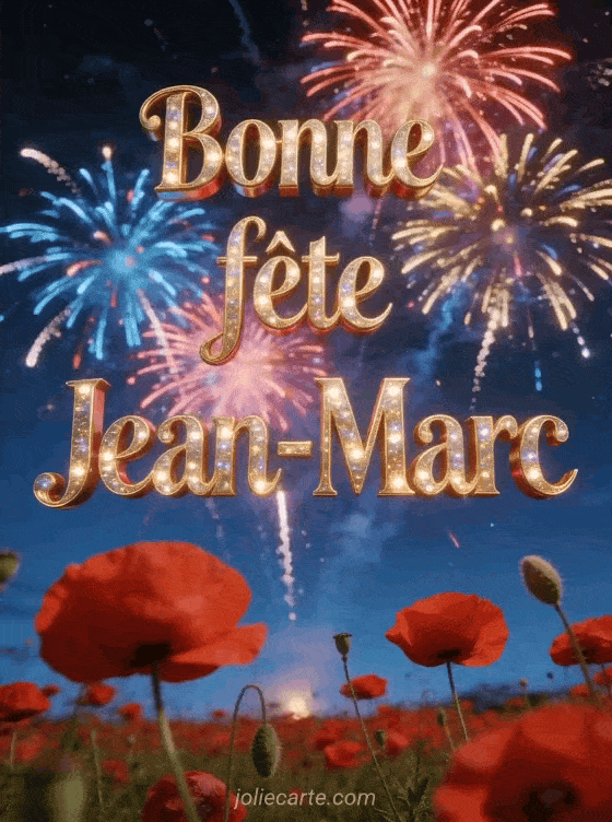 Bonne fête Jean-Marc - Jean marc bonne fete image