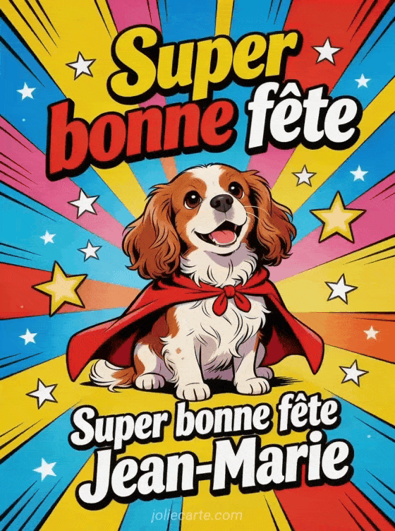 Bonne fête Jean-Marie - Jean marie gif bonne fete gratuit