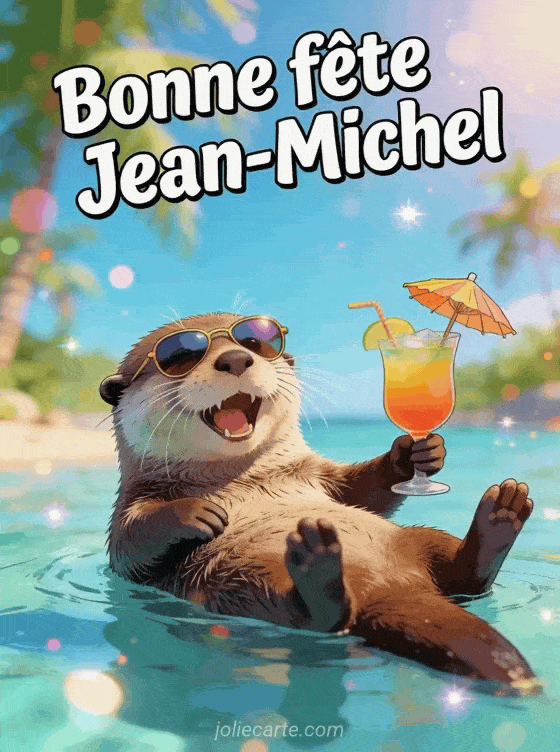 Bonne fête Jean-Michel - Jean michel image bonne fete
