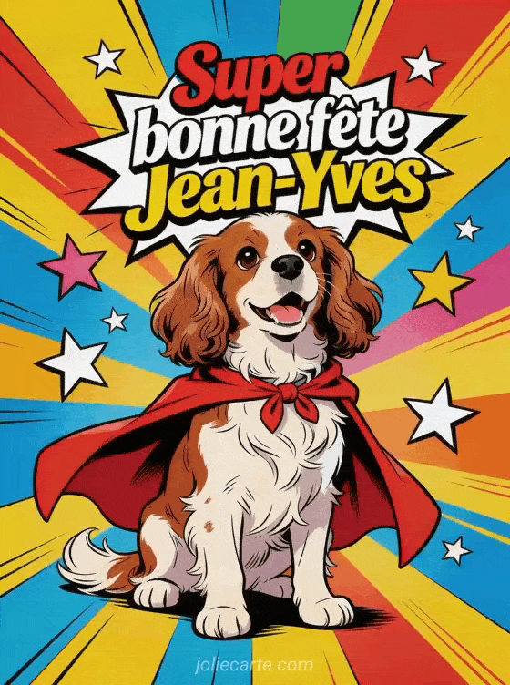 Bonne fête Jean-Yves - Jean yves gif bonne fete gratuit