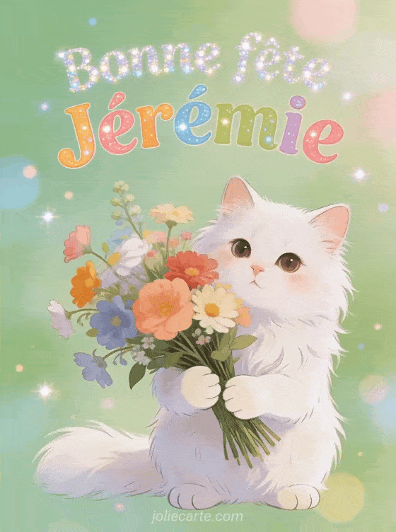 Bonne fête Jeremie - Jeremie gif bonne fete