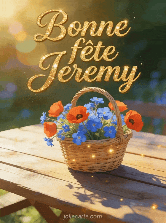 Bonne fête Jeremy - Fete st jeremy