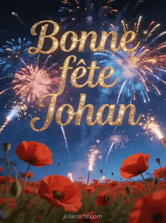 Bonne fête Johan - Johan bonne fete image