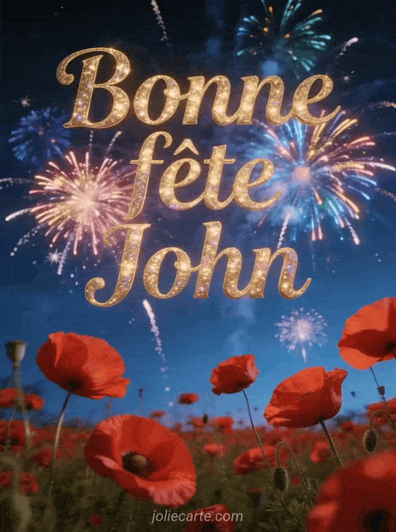 Bonne fête John - Bonne fete john gratuit
