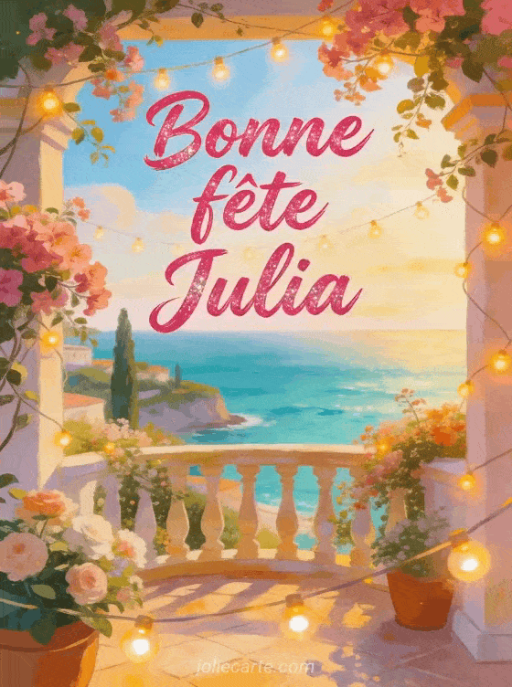 Bonne fête Julia - Bonne fete julia image